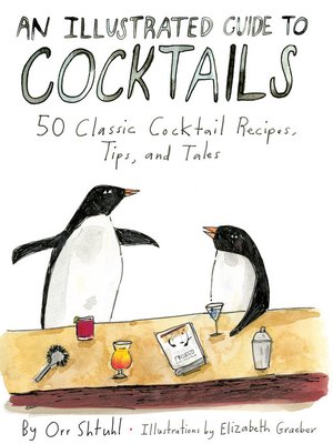 cover image of An Illustrated Guide to Cocktails